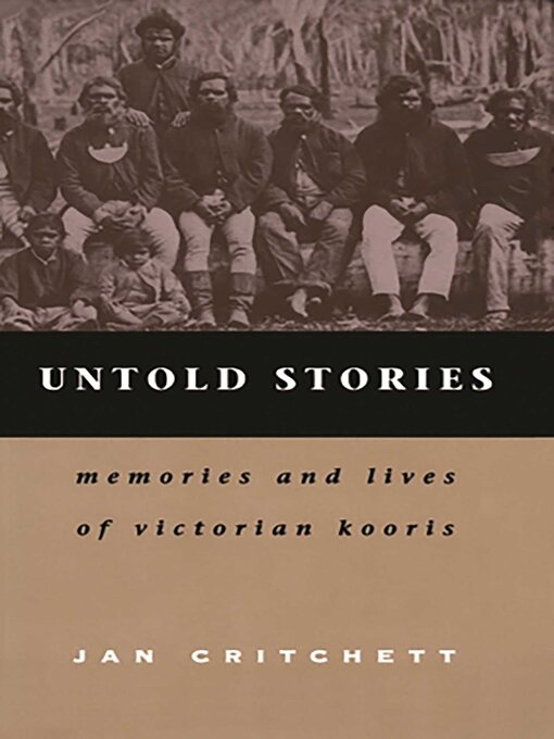 Title details for Untold Stories by Jan Critchett - Available